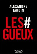 LES GUEUX #