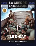 Le D-Day : L'aube de la libération (M3804-1)