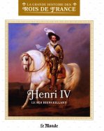 Henri IV - Le Roi Bienveillant (L7634-11)