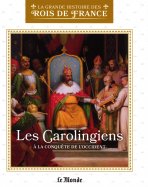 Les Carolingiens à la conquête de l'occident (L7634-17)
