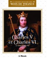 Charles V et Charles VI - Le sage et le fol (L7634-31)
