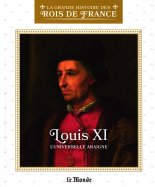Louis XI - L'universelle araigne (L7634-42)