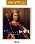 Philippe le Bel - Le Roi de Fer (L7634-8)