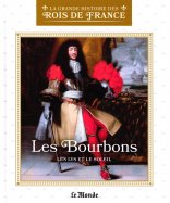 Les Bourbons - Les Lys et le Soleil (L7634-9)