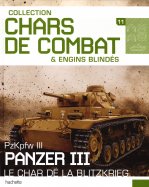 PzKpfw III - Panzer III Le char de la Blitzkrieg (M2665-11)