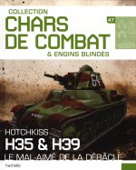 Hotchkiss H35 & H39 - Le mal-aimé de la débâcle (M2665-47)