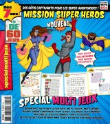 Mission Super Héro...