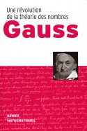 Gauss - une révolution de la théorie des nombres (M3741-1)