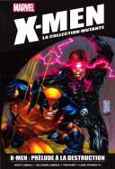 X men : prélude à la destruction (M5917-76)